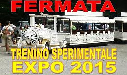 Expo 2015, trenino sperimentale