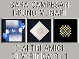  Alberto Biasi, Sara Campesan, Bruno Munari e altri amici di Verifica 8+1