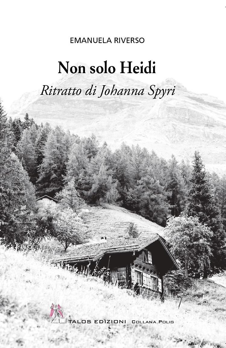 Presentazione del libro "Non solo Heidi. Ritratto di Johanna Spyri"