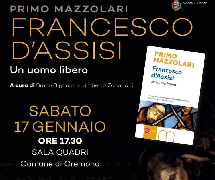 Presentazione del volume: "Francesco d&rsquo;Assisi. Un uomo libero"