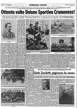 Il 24 marzo 1903 nasce l'Unione sportiva Cremonese. Il giornale 'La Provincia' festeggia le 80 candeline