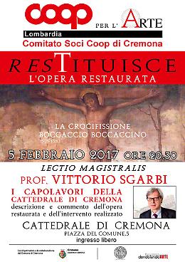 Lectio Magistralis del prof. Vittorio Sgarbi
recupero del dipinto Gesù Cristo Crocifisso di Boccaccio Boccaccino