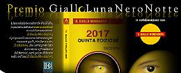“Premio GialloLuna NeroNotte”: quinta edizione per il concorso letterario nazionale dedicato agli autori di giallo, thriller e noir

