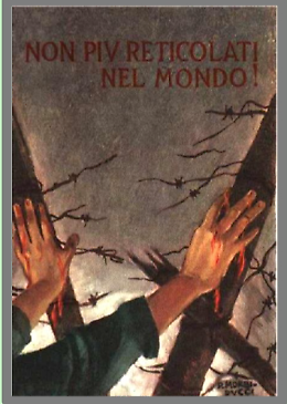  Mostra: "Non più reticolati nel mondo - Gli internati militari italiani nei lager nazisti”