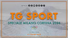 Tg Sport - Speciale Milano Cortina 2026 - 14/2/2026