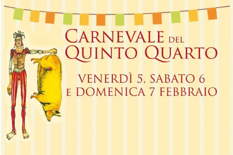 Carnevale del Quinto Quarto, 5-6-7- febbraio