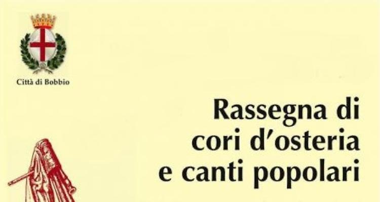 Bobbio (PC). La 36^ Rassegna di cori d'osteria e canti popolari