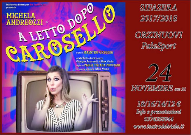 'Prima' della stagione teatrale Sifasera -  'A letto dopo Carosello' con Michela Andreozzi