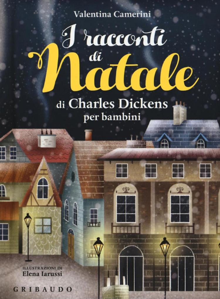 I raccondi ti Natale di Charles Dickens(per bambini)