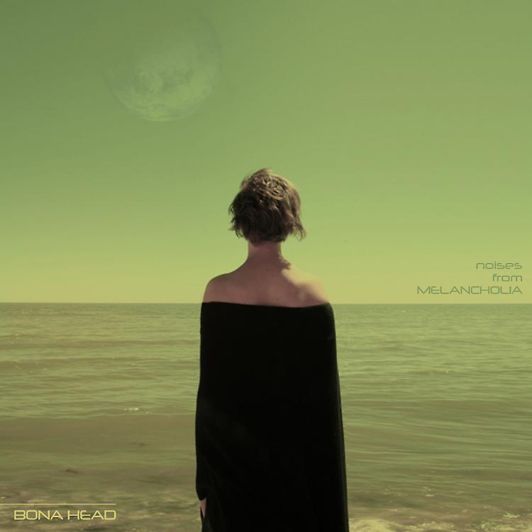 Torna Bona Head con 'Noises From Melancholia'