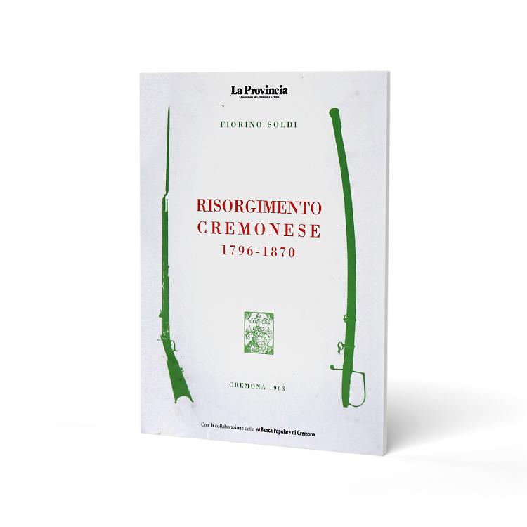 Risorgimento Cremonese 1796-1870