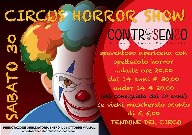 Circus Horror Show. Apericena e spettacolo spaventosi