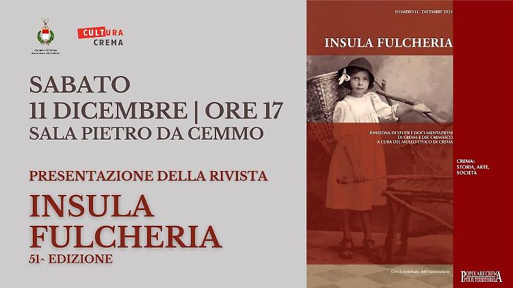 Presentazione della Rivista del Museo Civico di Crema "Insula Fulcheria"