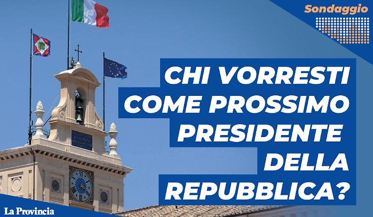 Toto-Quirinale, chi vorresti come nuovo Presidente della Repubblica?