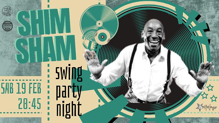 Serata social dance! Shin Sham Swing Party Night!