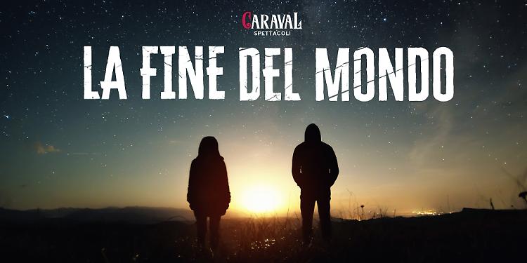 La fine del mondo. Rappresentazione teatrale