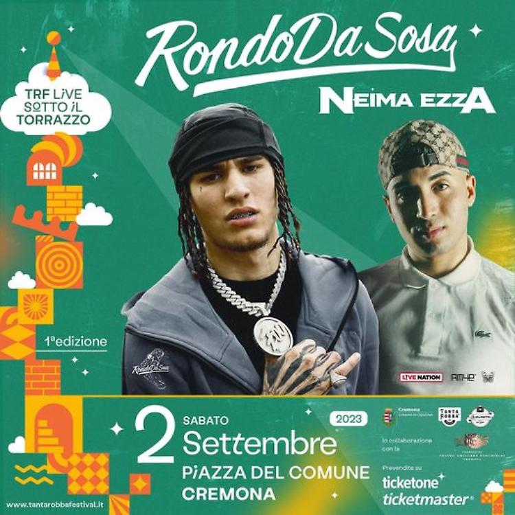 Rondo Da Sosa e Neima Ezza ospiti al "Live sotto il Torrazzo"