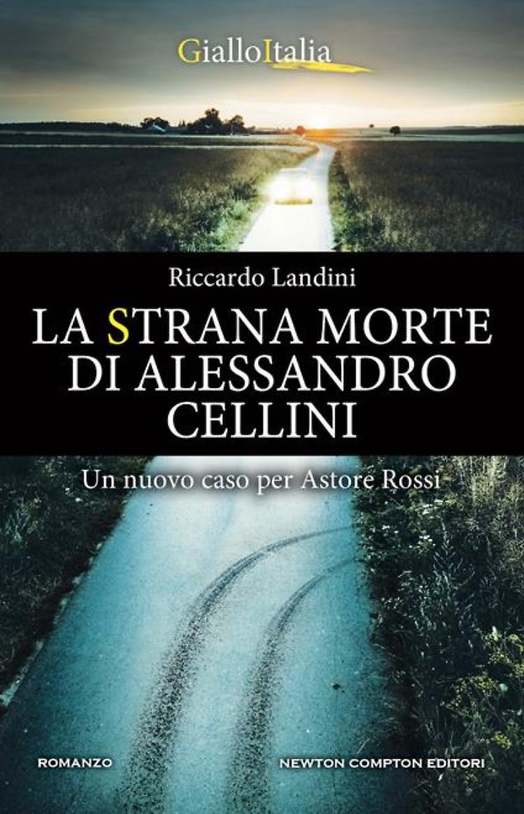 Presentazione del volume "La strana morte di Alessandro Cellini"