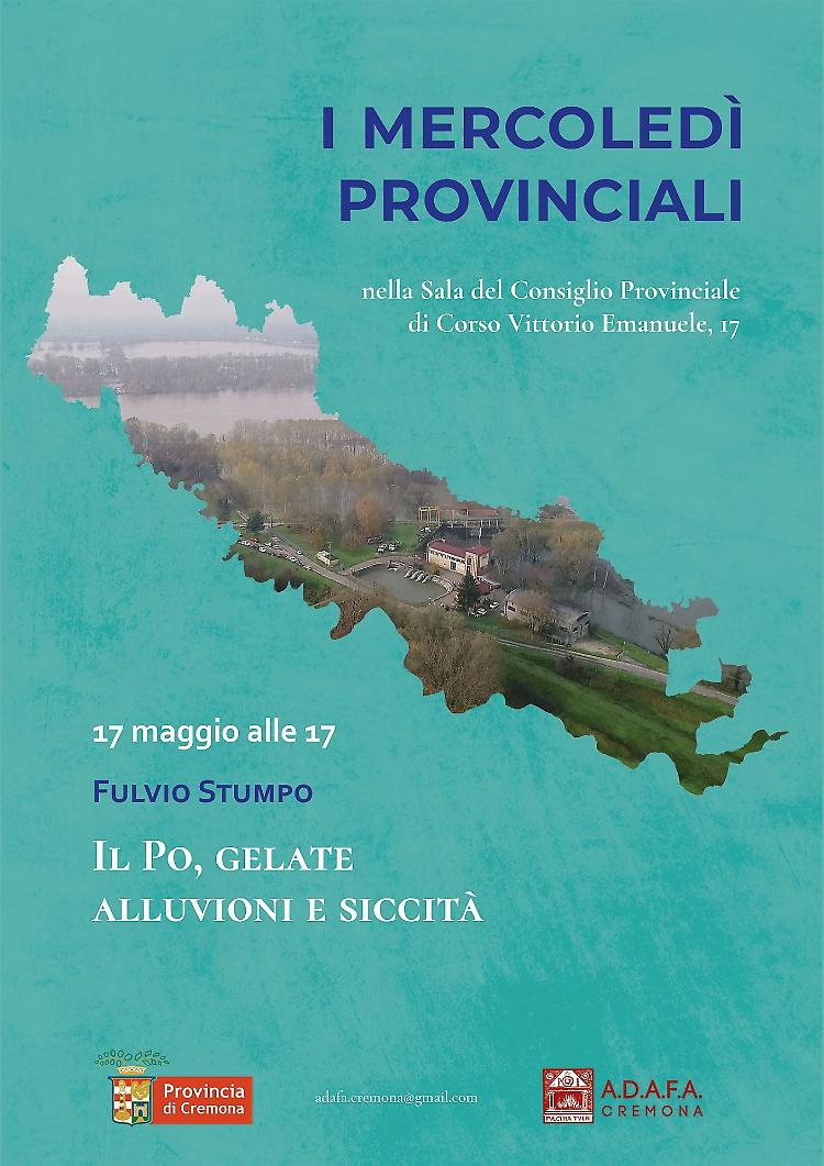 Incontro: "Po, gelate, alluvioni e siccità"