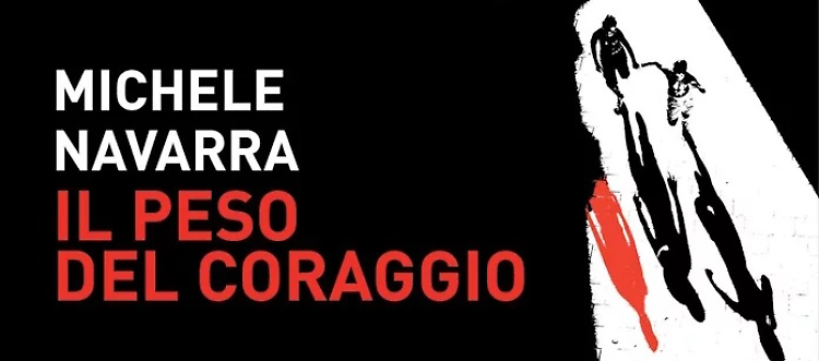 Presentazione del romanzo ''Il peso del coraggio'' con Michele Navarra