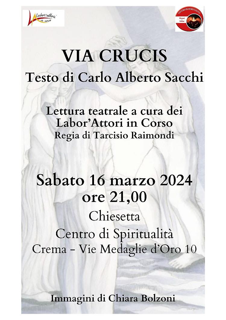 Via Crucis, lettura teatrale sul testo di Carlo Alberto Sacchi