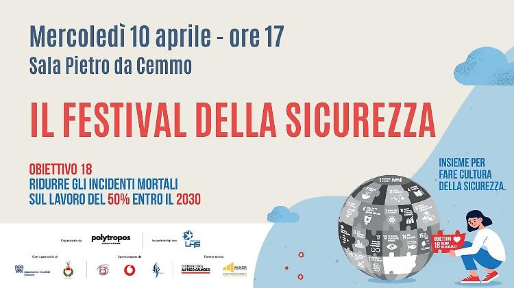 Inaugurazione Festival della Sicurezza. Obiettivo 18