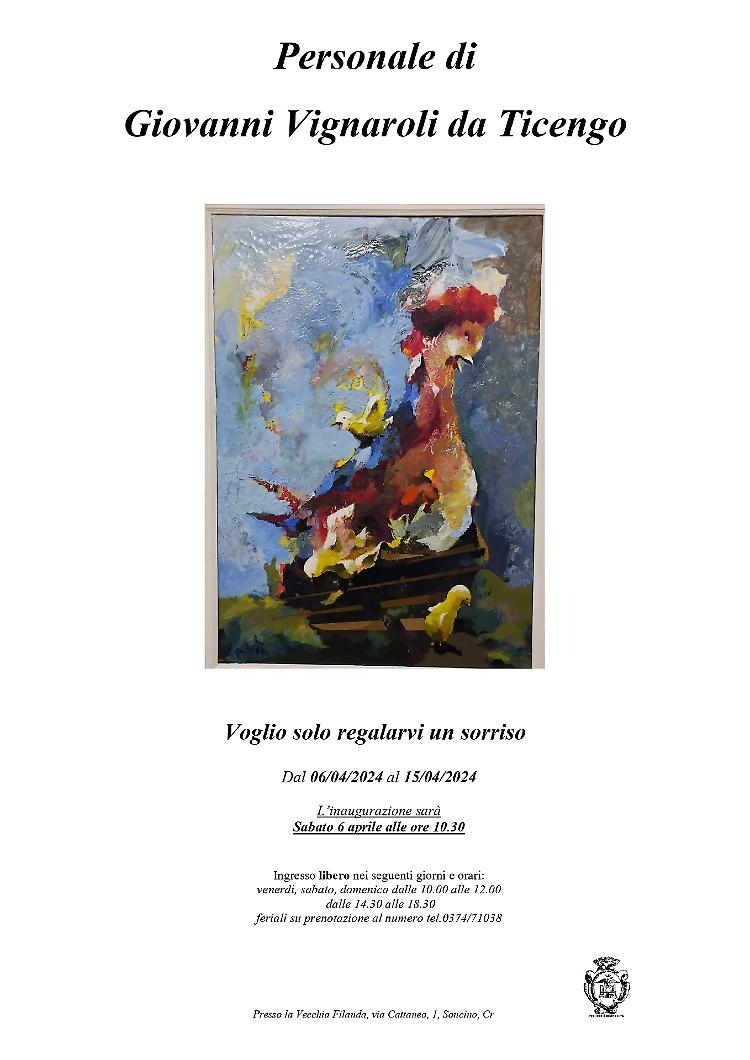 "Vorrei solo regalarvi un sorriso" personale di Giovanni Vignaroli