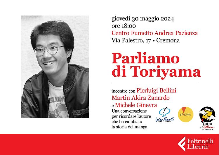 "Parliamo di Toriyama" Incontro sul papà di Dragon Ball