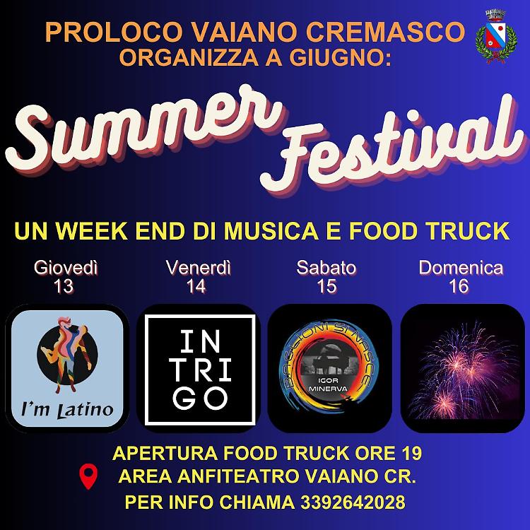 Summer Festival! Un Week end di Musica e Food Truck