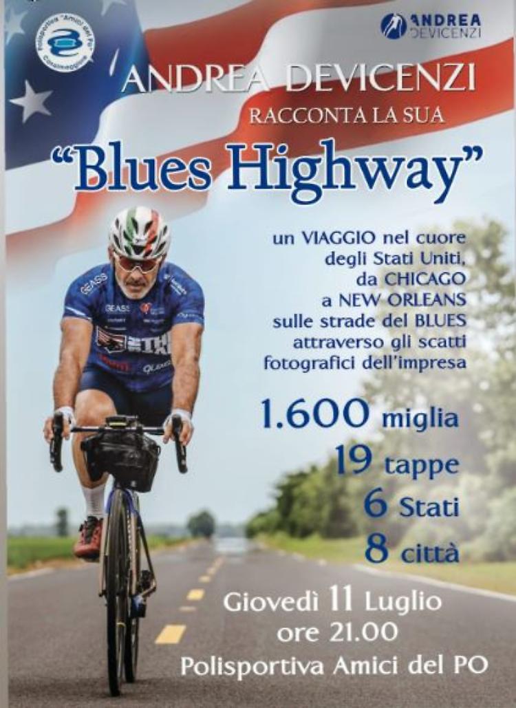 Andrea Devicenzi racconta la sua "Blues Highway"