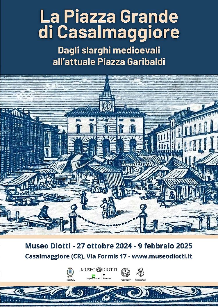Esposizione "La Piazza Grande di Casalmaggiore"