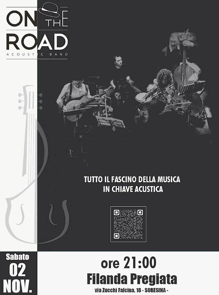  Suona il gruppo "On the Road" presso la Filanda Pregiata