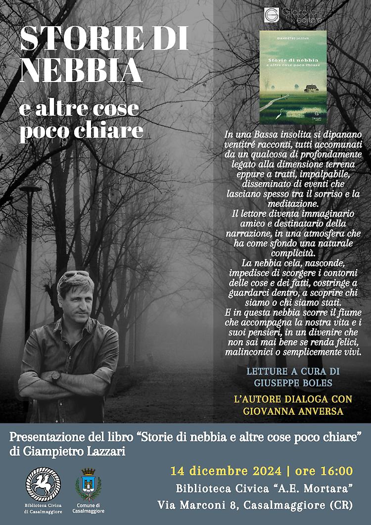 Presentazione del libro "STORIE DI NEBBIA - e altre cose poco chiare" di Giampietro Lazzari 