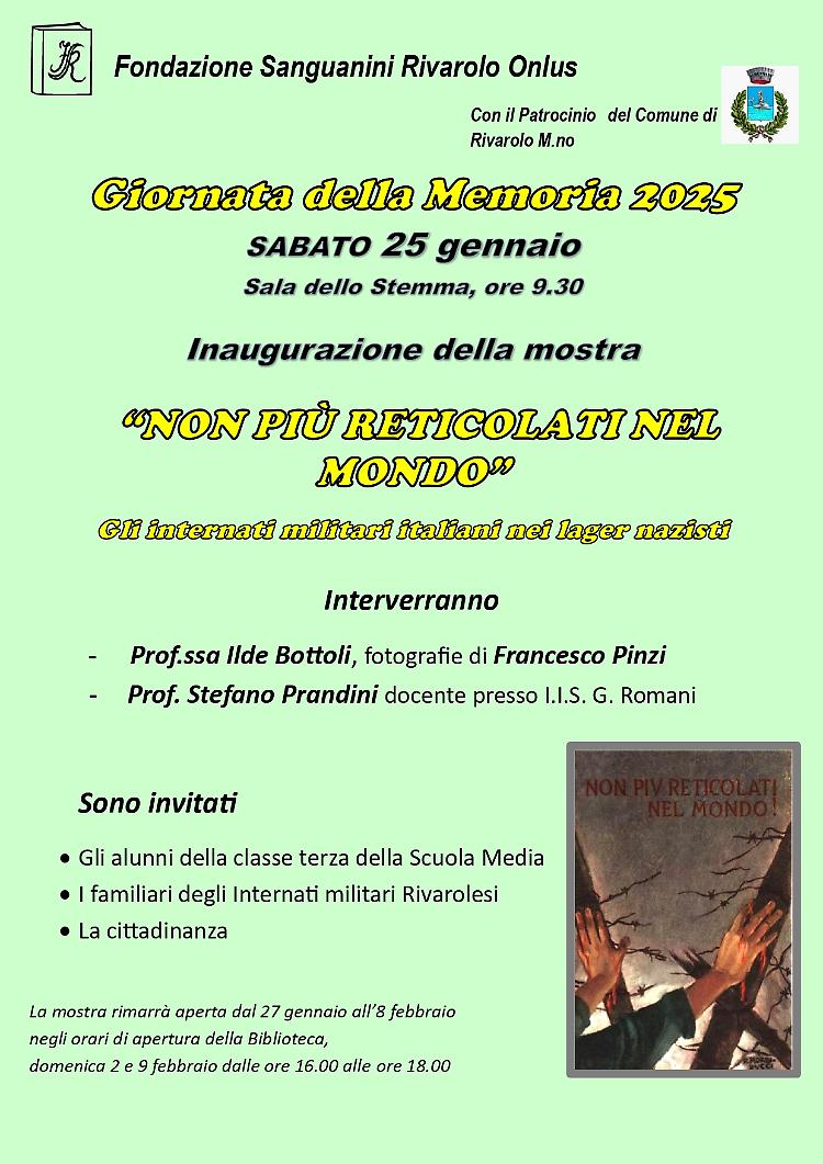  Mostra: "Non più reticolati nel mondo - Gli internati militari italiani nei lager nazisti”
