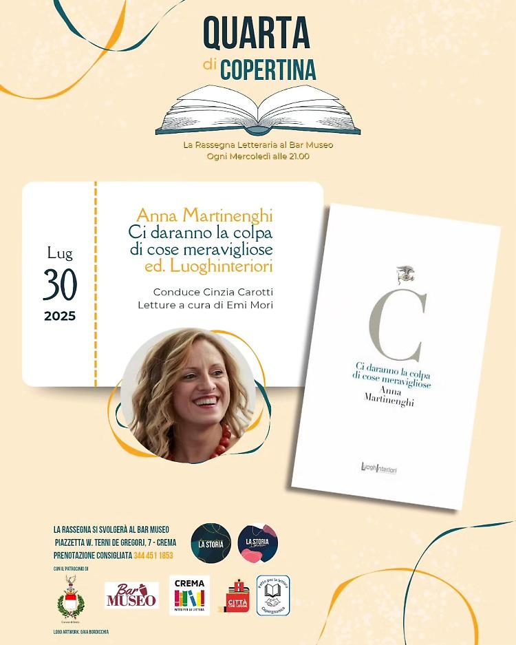 "Ci daranno la colpa di cose meravigliose" incontro con Anna Martinenghi