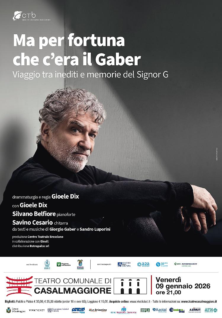 "Ma per fortuna che c&rsquo;era il Gaber" con Gioele Dix